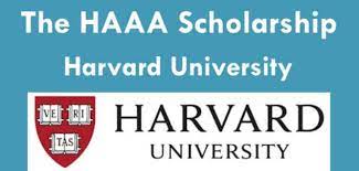 The HAAA Scholarship 2023 | Harvard University USA